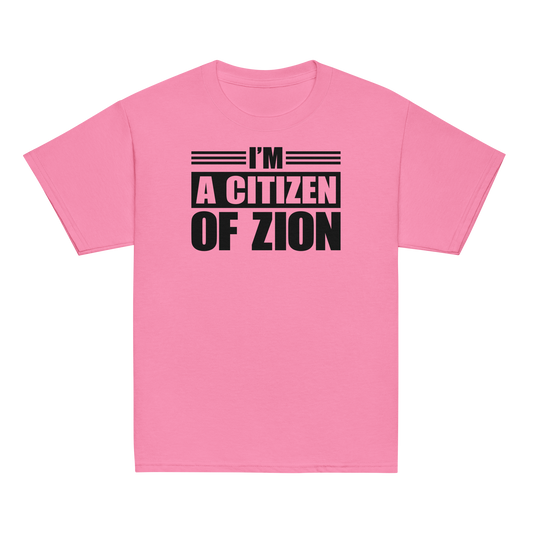 I AM A CITIZEN OF ZION