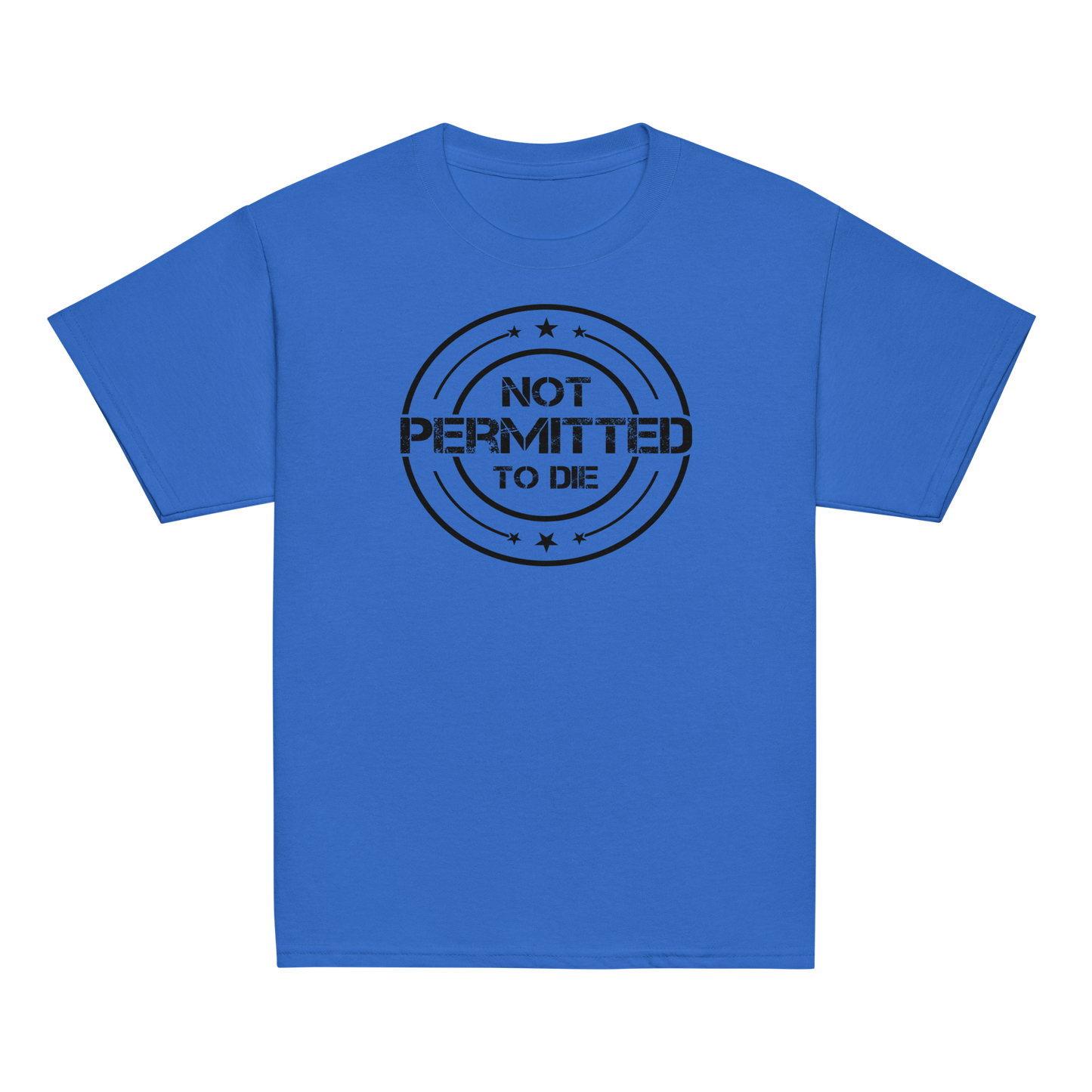 NOT PERMITTED TO DIE