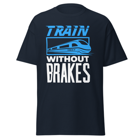 TRAIN WITHOUT BREAKS