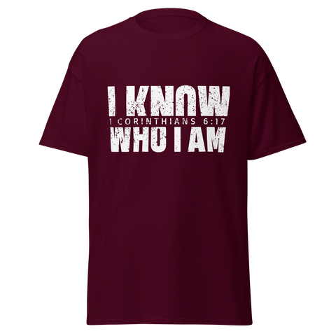 I KNOW WHO I AM