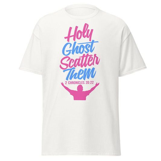 HOLY GHOST SCATTER THEM