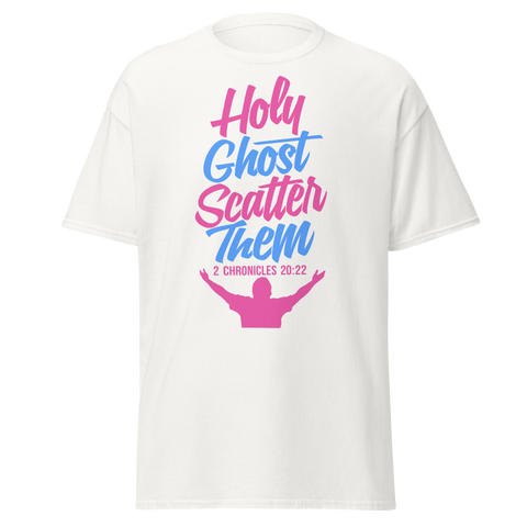 HOLY GHOST SCATTER THEM