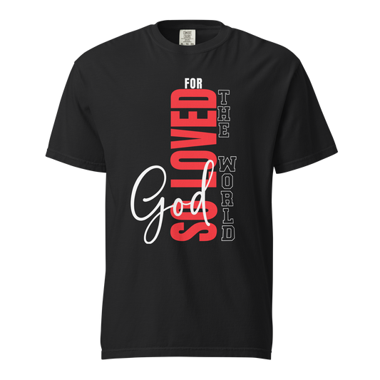 FOR GOD SO LOVED THE WORLD