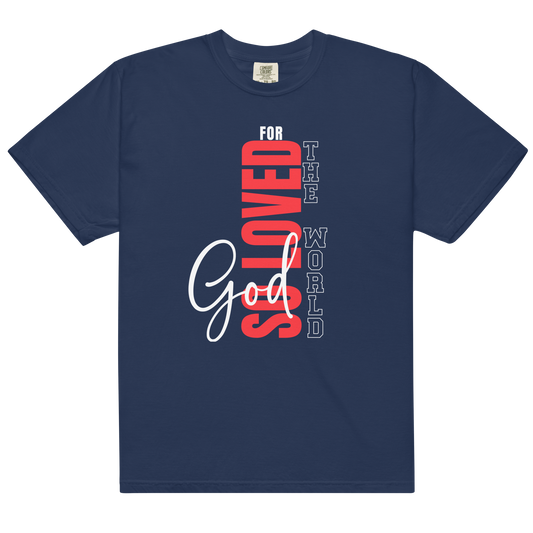 FOR GOD SO LOVED THE WORLD