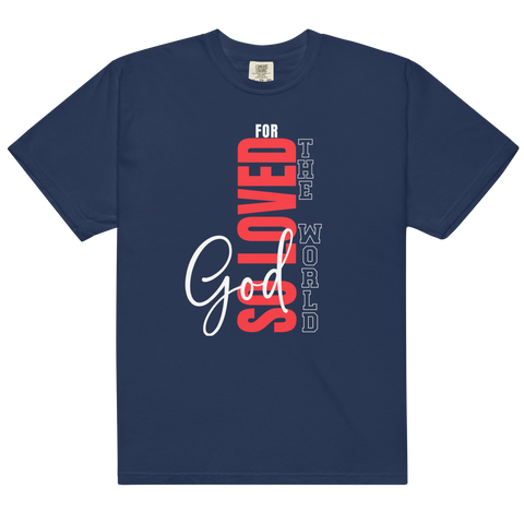 FOR GOD SO LOVED THE WORLD