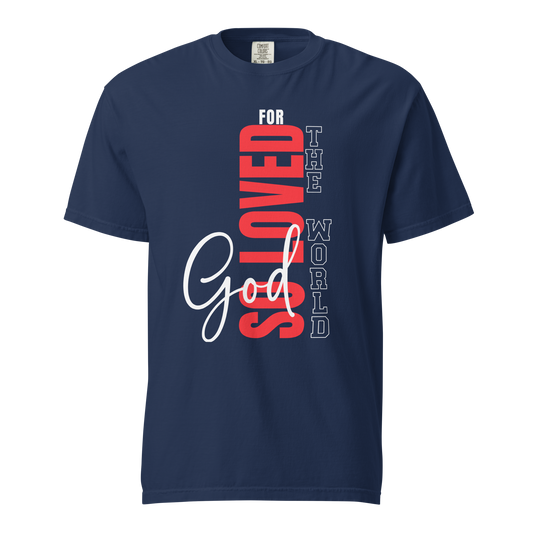 FOR GOD SO LOVED THE WORLD
