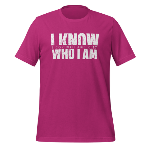 I KNOW WHO I AM