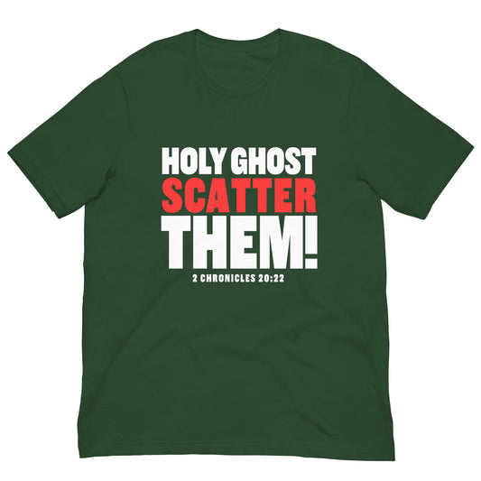 HOLY GHOST SCATTER THEM