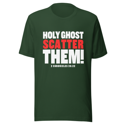 HOLY GHOST SCATTER THEM
