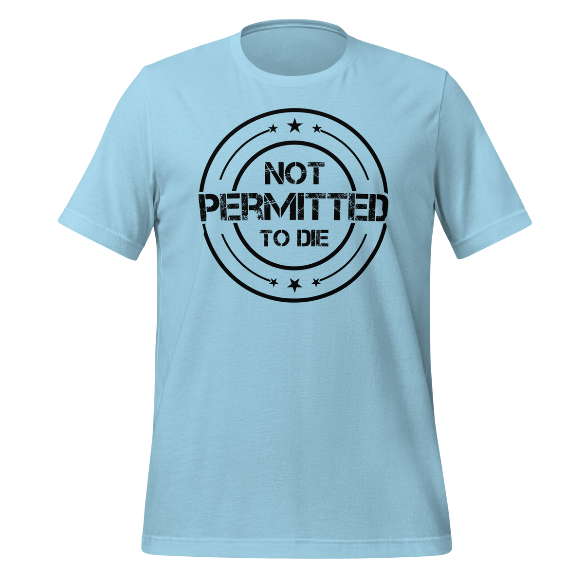 NOT PERMITTED TO DIE
