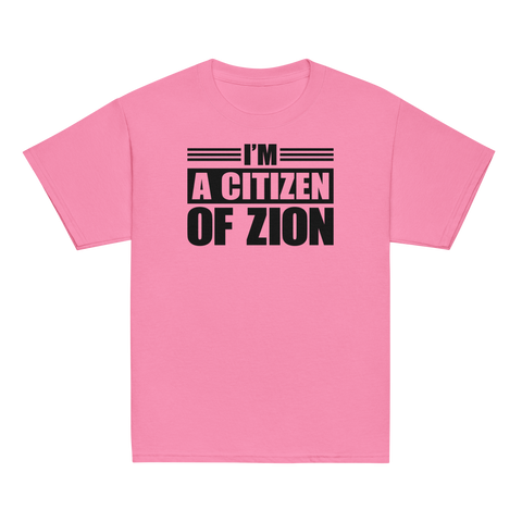 I AM A CITIZEN OF ZION