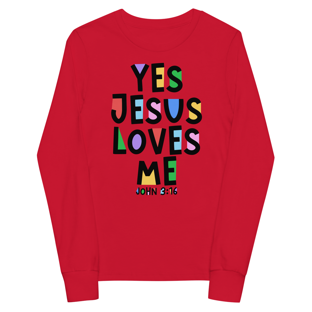 YES JESUS LOVES ME